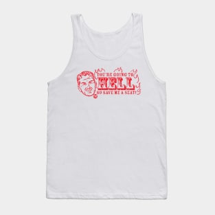 SAVE SEAT HELL Tank Top